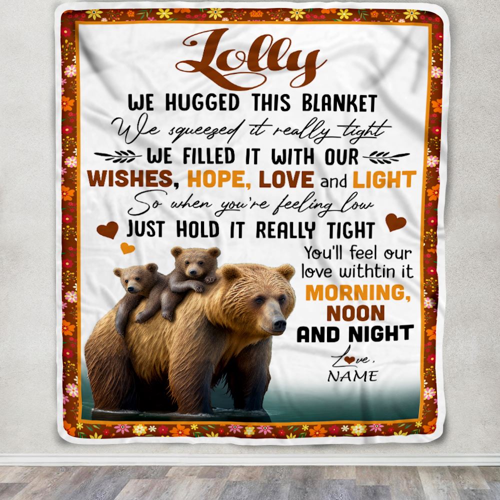 Personalized To My Lolly Blanket From Granddaughter Grandson Bear I Love You Lolly Birthday Mothers Day Christmas Customized Fleece Throw Blanket | siriusteestore