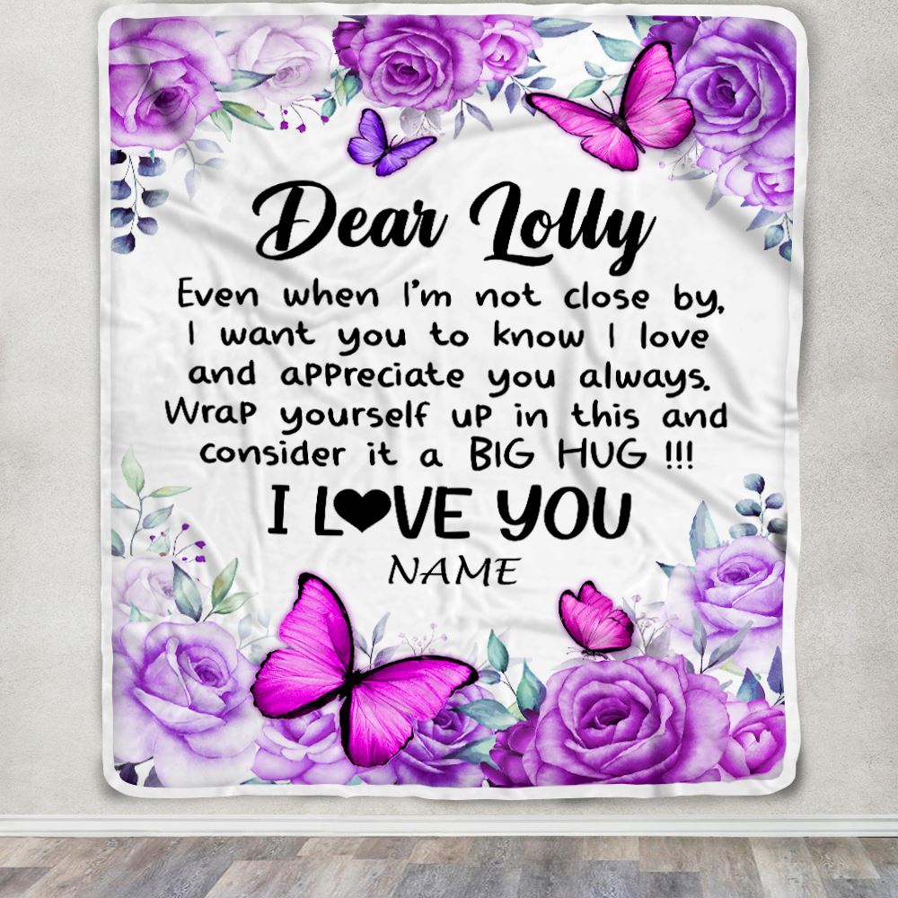 Personalized To My Lolly Blanket From Granddaughter Grandson Butterfly Love And Appreciate Lolly Birthday Mothers Day Christmas Customized Fleece Blanket | siriusteestore