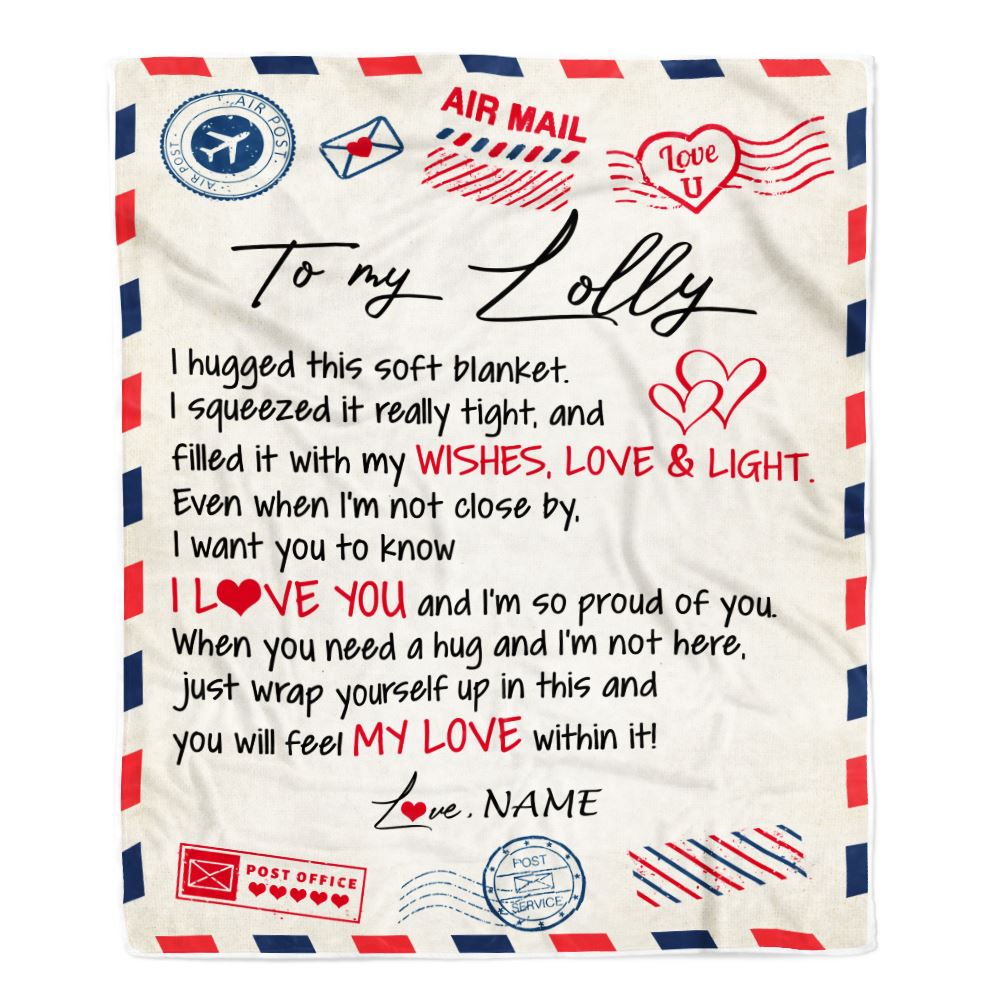 Personalized To My Lolly Blanket From Grandkids Grandson Air Mail Letter I Love You Lolly Birthday Mothers Day Christmas Customized Fleece Throw Blanket | siriusteestore