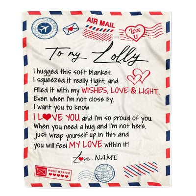 Personalized To My Lolly Blanket From Grandkids Grandson Air Mail Letter I Love You Lolly Birthday Mothers Day Christmas Customized Fleece Throw Blanket | siriusteestore