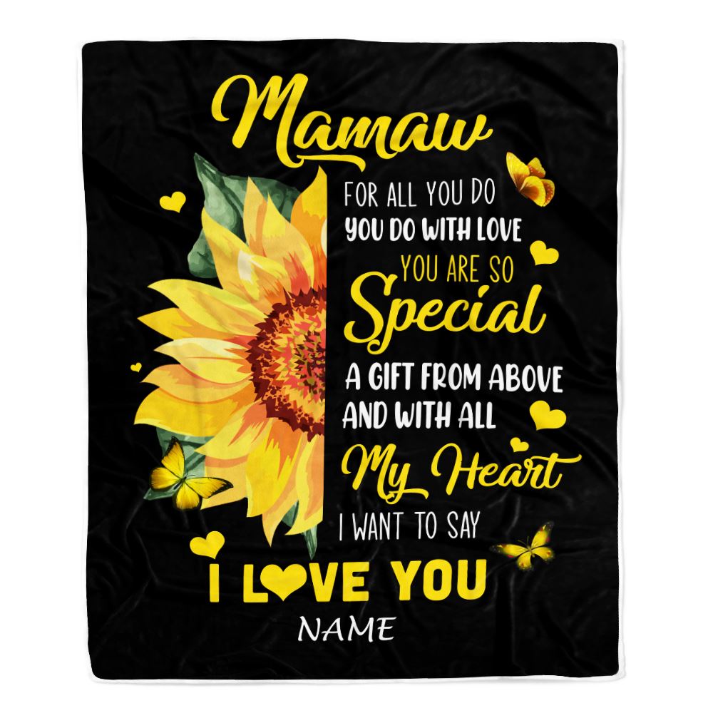 Personalized To My Mamaw Blanket From Grandkids Granddaughter I Want To Say I Love You Sunfower Mamaw Birthday Mothers Day Christmas Customized Fleece Blanket | siriusteestore