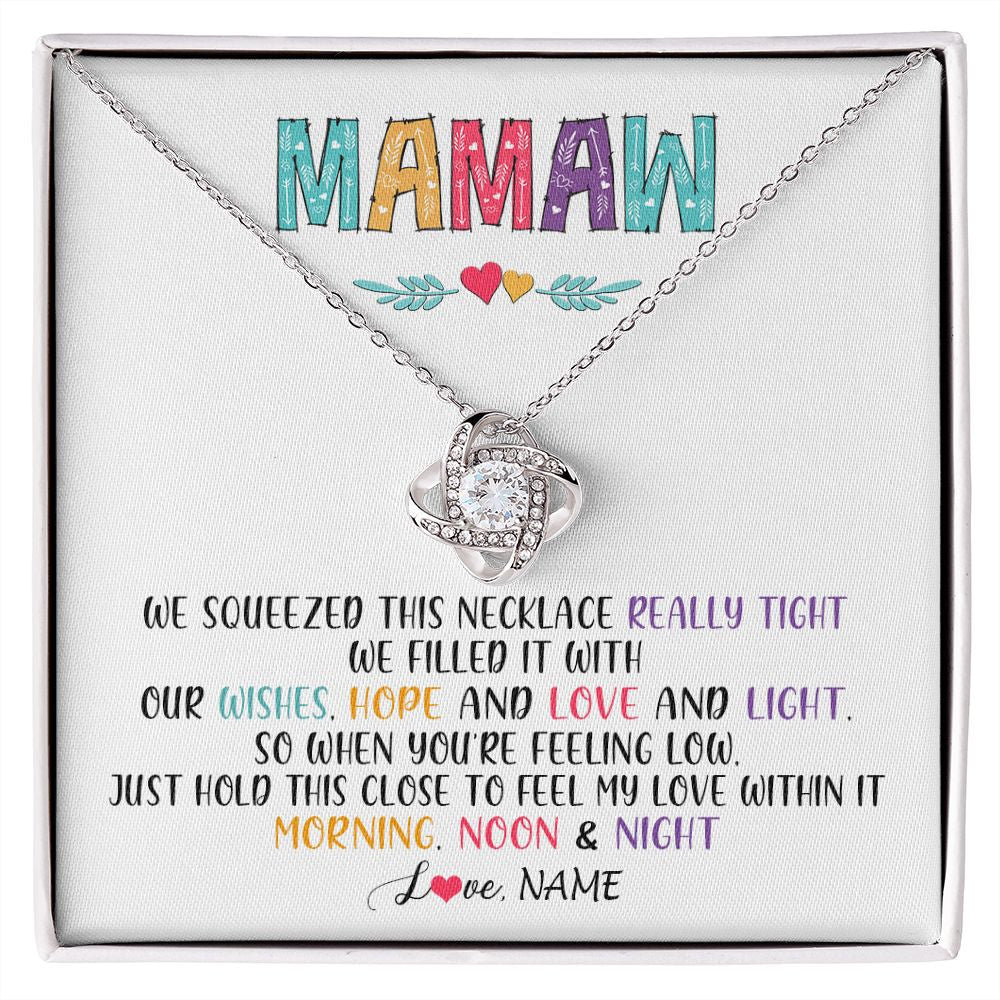 Love Knot Necklace | Personalized To My Mamaw Necklace From Grandkids Granddaughter We Squeezed This Necklace Mamaw Birthday Mothers Day Jewelry Customized Gift Box Message Card | siriusteestore