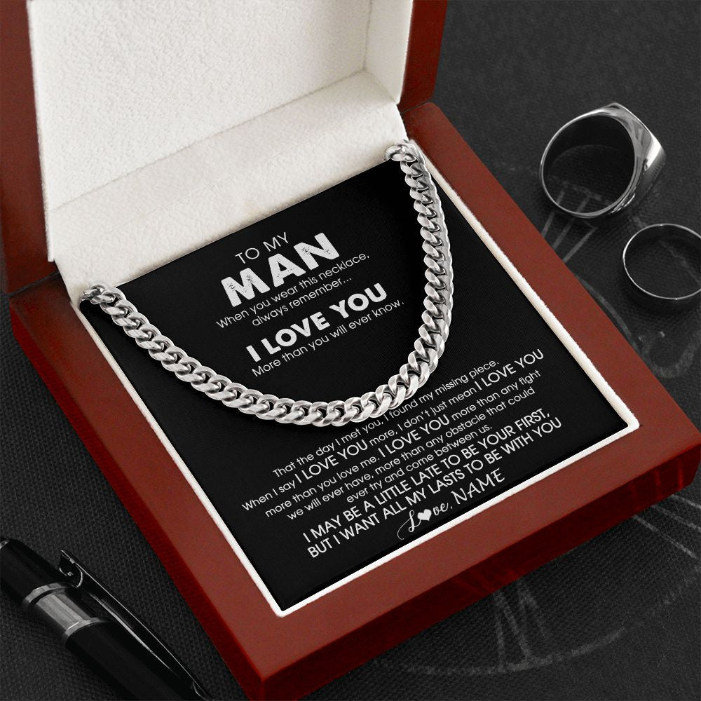 Cuban Link Chain Necklace | Personalized To My Man Necklace Cuban When You Wear This Necklace For Him Boyfriend Husband Birthday Anniversary Day Christmas Customized Gift Box Message Card | siriusteestore