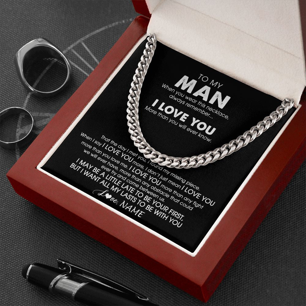 Cuban Link Chain Necklace | Personalized To My Man Necklace Cuban When You Wear This Necklace For Him Boyfriend Husband Birthday Anniversary Day Christmas Customized Gift Box Message Card | siriusteestore