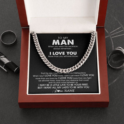 Cuban Link Chain Necklace | Personalized To My Man Necklace Cuban When You Wear This Necklace For Him Boyfriend Husband Birthday Anniversary Day Christmas Customized Gift Box Message Card | siriusteestore