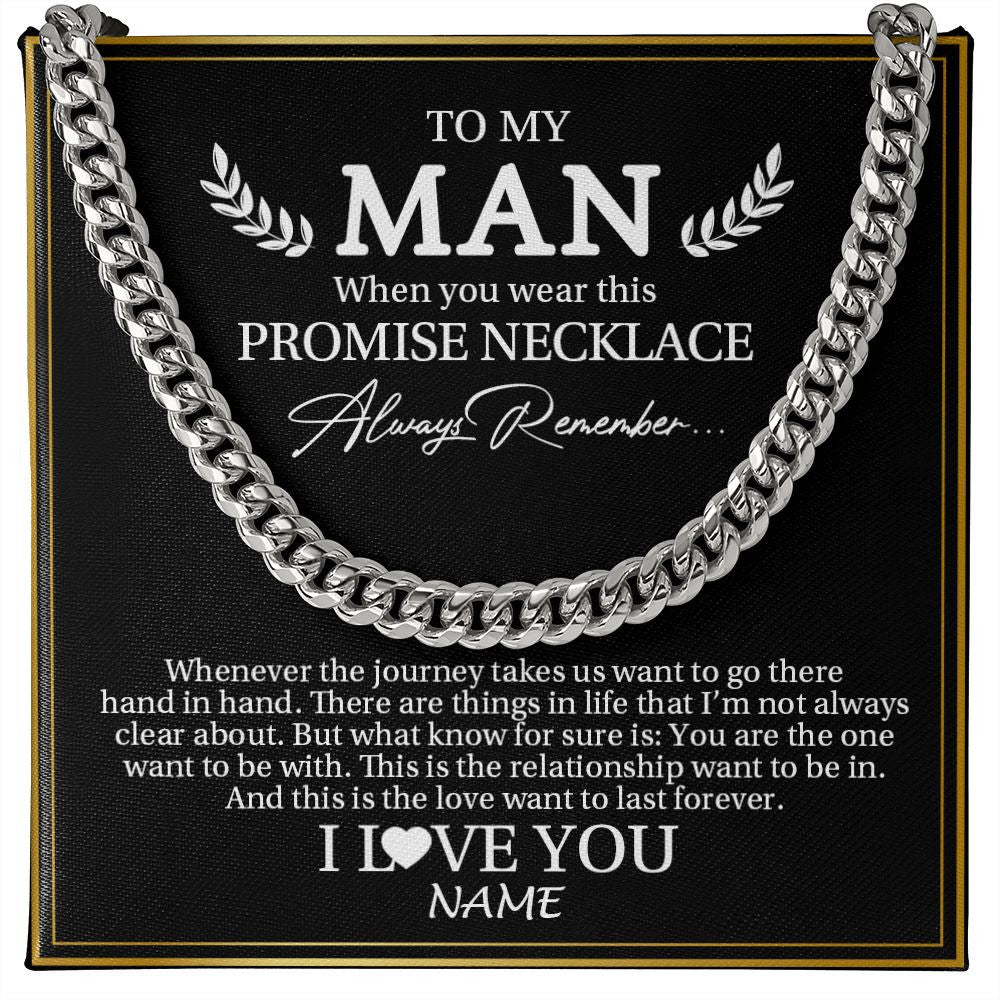 Cuban Link Chain Necklace | Personalized To My Man Necklace From Wife Wherever The Journey Husband Birthday Anniversary Wedding Valentines Day Christmas Customized Gift Box Message Card | siriusteestore
