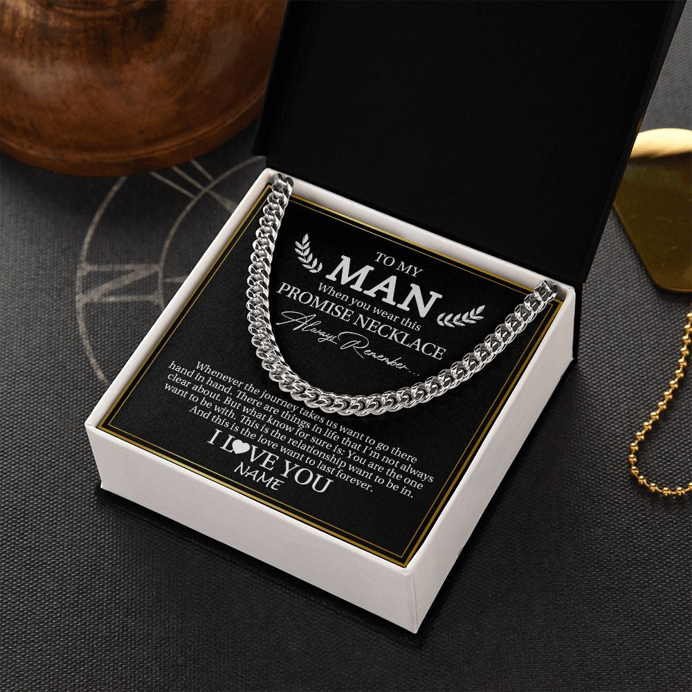 Cuban Link Chain Necklace | Personalized To My Man Necklace From Wife Wherever The Journey Husband Birthday Anniversary Wedding Valentines Day Christmas Customized Gift Box Message Card | siriusteestore