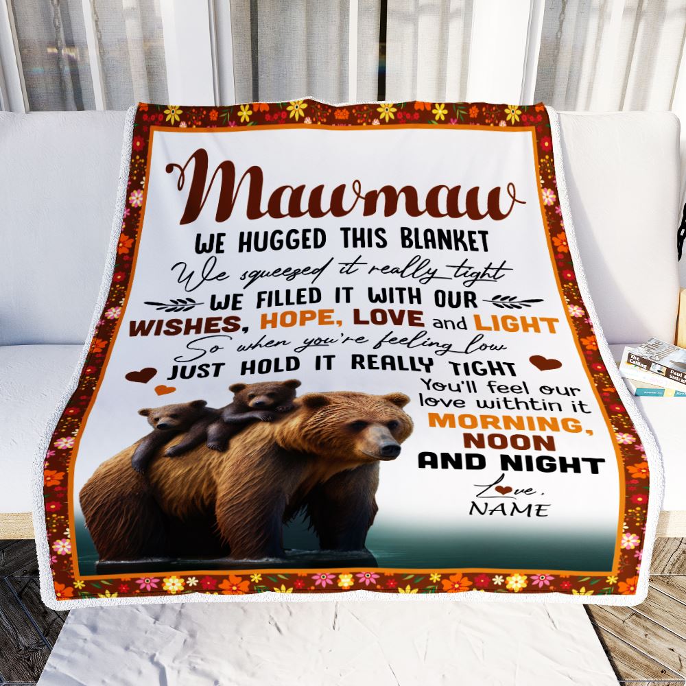 Personalized To My Mawmaw Blanket From Granddaughter Grandson Bear I Love You Mawmaw Birthday Mothers Day Christmas Customized Fleece Throw Blanket | siriusteestore