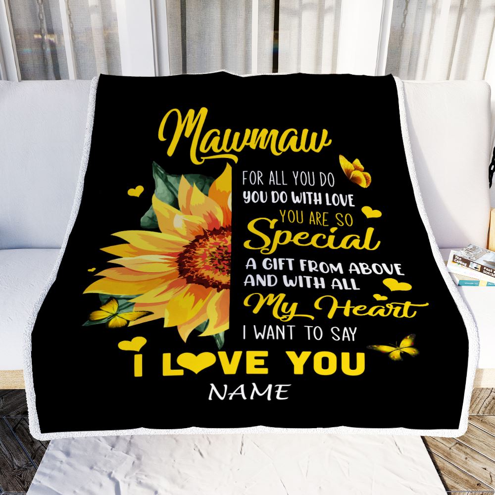 Personalized To My Mawmaw Blanket From Grandkids Granddaughter I Want To Say I Love You Sunfower Mawmaw Birthday Mothers Day Christmas Fleece Throw Blanket | siriusteestore