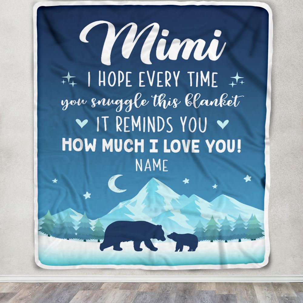 Personalized To My Mimi Blanket From Granddaughter Grandson I Hope Every Time Bear Mimi Birthday Mothers Day Christmas Customized Fleece Throw Blanket | siriusteestore