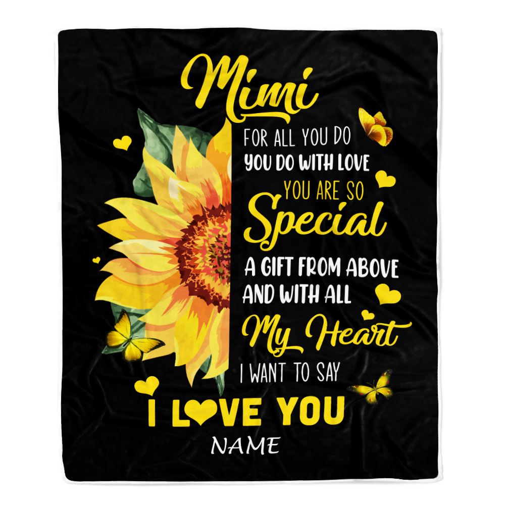 Personalized To My Mimi Blanket From Grandkids Granddaughter I Want To Say I Love You Sunfower Mimi Birthday Mothers Day Christmas Customized Fleece Blanket | siriusteestore