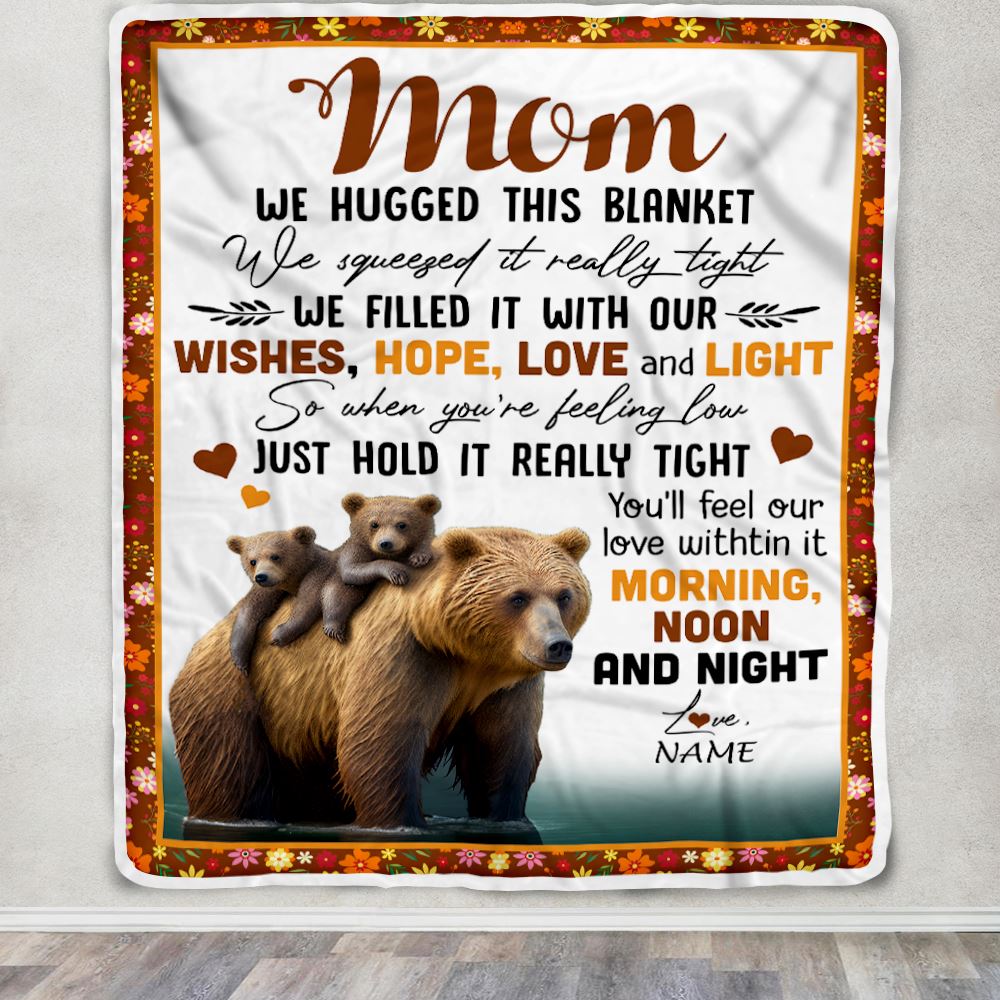 Personalized To My Mom Blanket From Daughter Son Bear I Love You Mom Mother Birthday Mothers Day Thanksgiving Christmas Customized Fleece Throw Blanket | siriusteestore