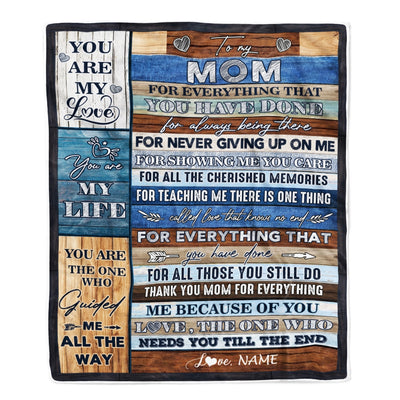 Personalized To My Mom Blanket From Daughter Son Child You Are My Life Travel For Mom Mother's Day Birthday Thanksgiving Christmas Customized Fleece Blanket | siriusteestore