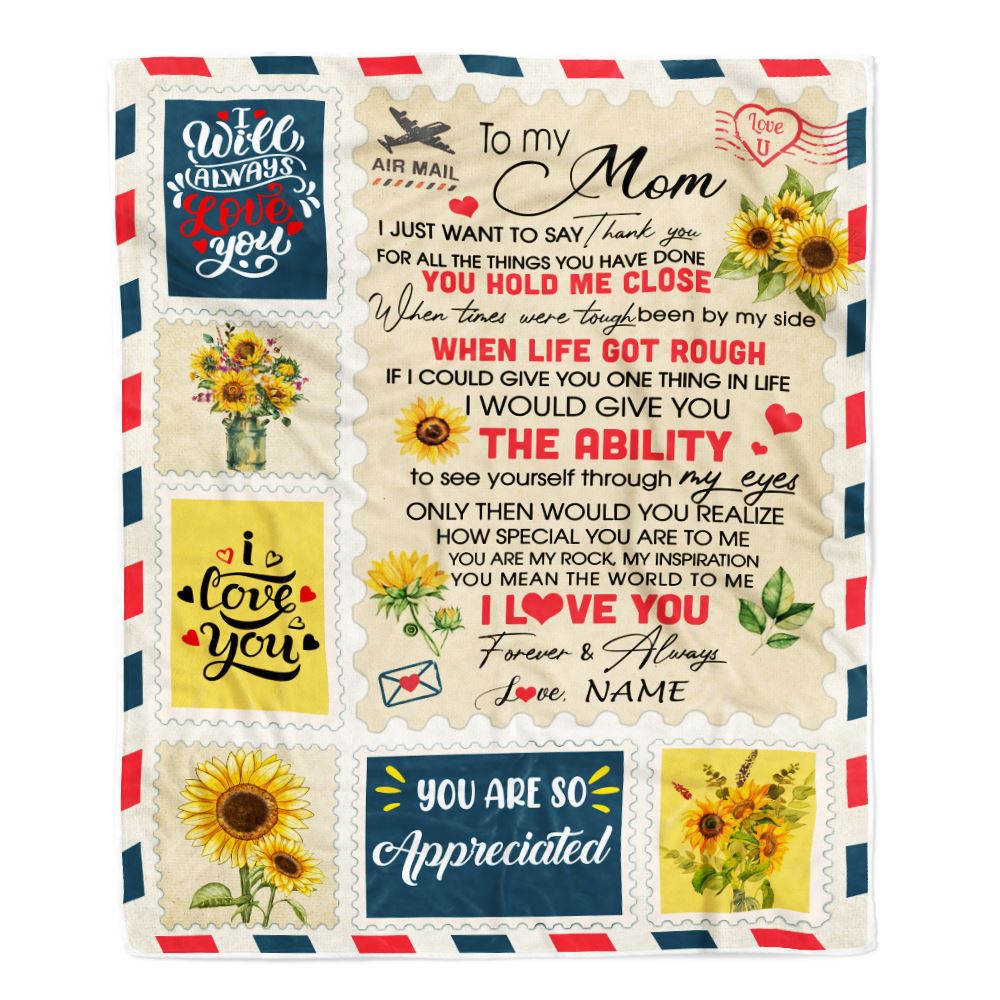 Personalized To My Mom Blanket From Daughter Son Mail Letter I Just Want To Say Thank You Mom Birthday Mothers Day Christmas Customized Fleece Throw Blanket | siriusteestore