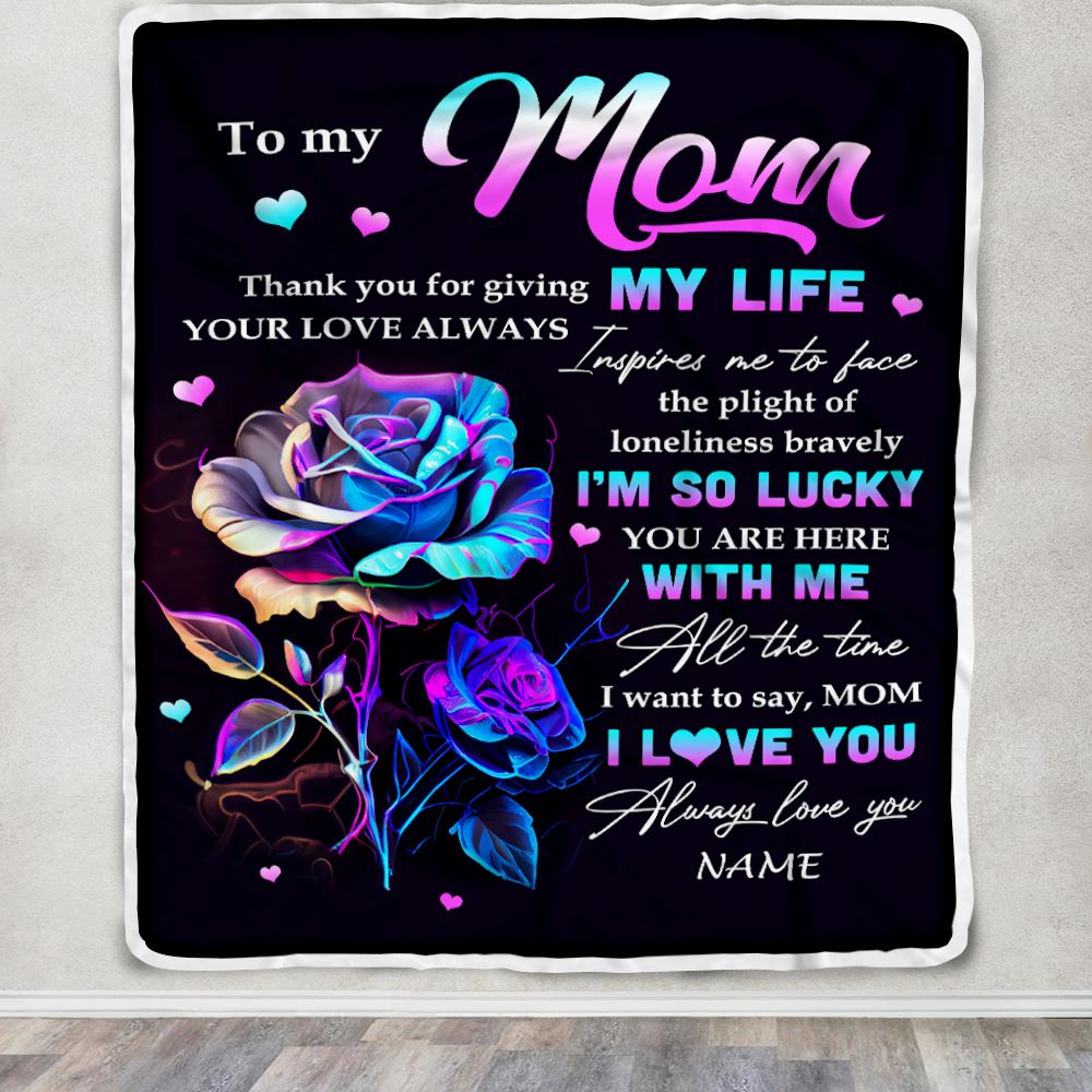 Personalized To My Mom Blanket From Daughter Son Rose Thank You For Giving My Life Mom Birthday Mothers Day Christmas Customized Bed Fleece Blanket | siriusteestore