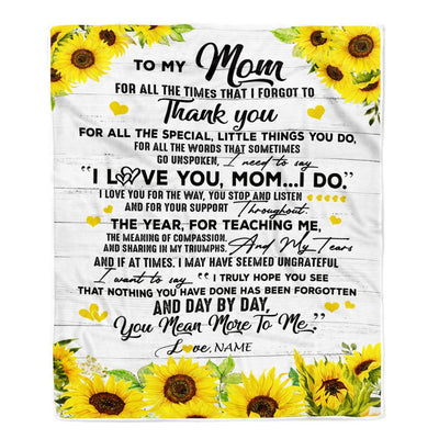 Personalized Blanket To My Mom Mom You Mean More To Me Sunflower