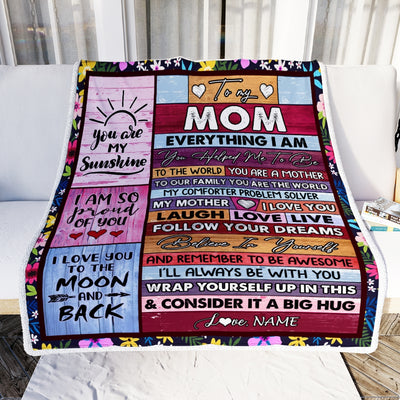 Personalized To My Mom Blanket From Daughter Son Wood Everything I Am You Helped Me To Be Mom Birthday Mothers Day Christmas Fleece Blanket | siriusteestore