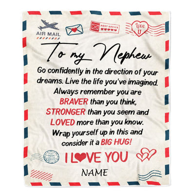 Personalized To My Nephew Blanket From Aunt Uncle Air Mail Letter Confidently I Love You Nephew Birthday Graduation Christmas Customized Fleece Throw Blanket | siriusteestore