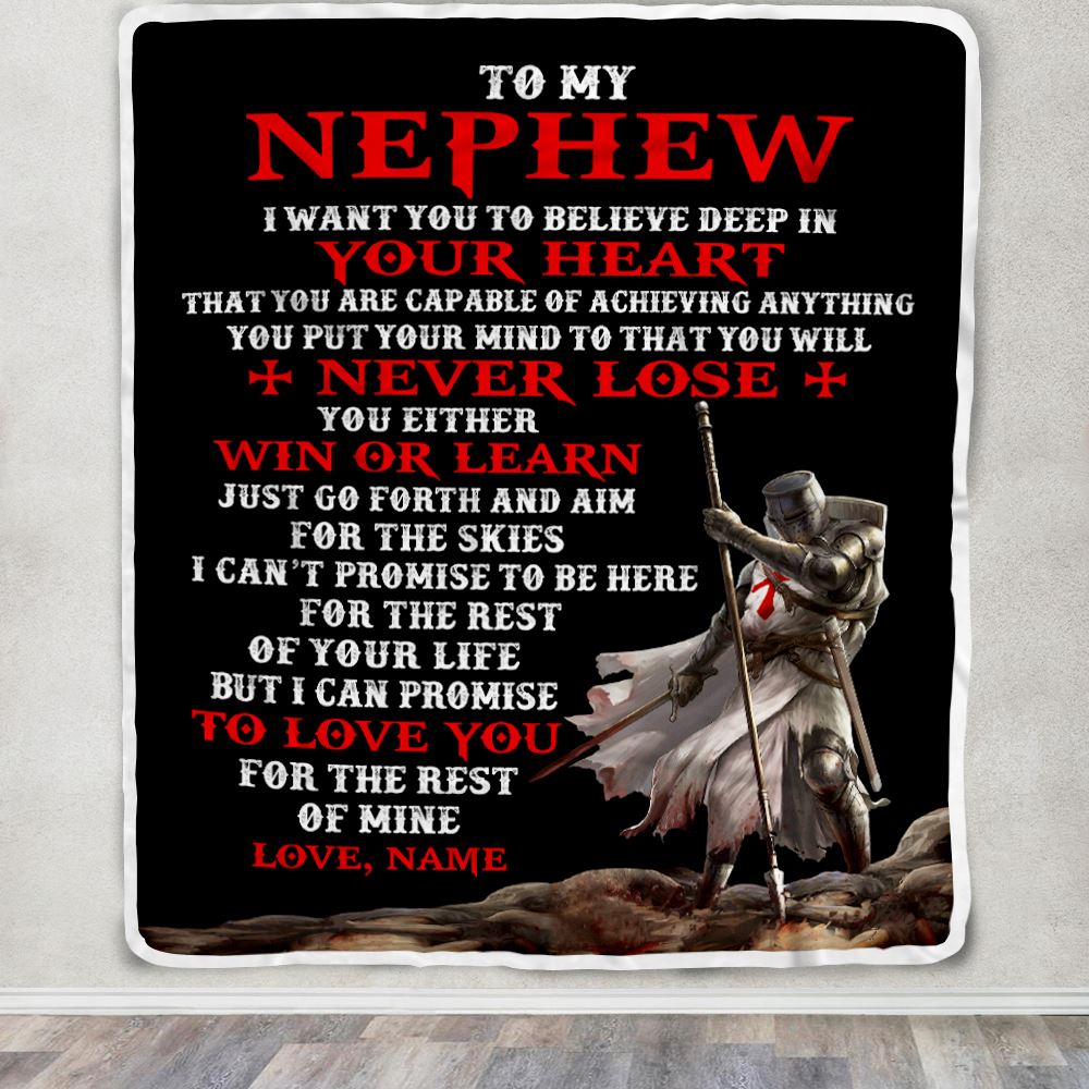 Personalized To My Nephew Knight Templar Blanket From Uncle You Will Never Lose Nephew Birthday Graduation Christmas Customized Bed Fleece Blanket | siriusteestore