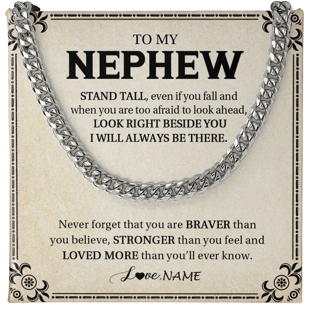 Cuban Link Chain Necklace | Personalized To My Nephew Necklace From Aunt Uncle Never Forget That You Are Braver Nephew Birthday Graduation Christmas Customized Gift Box Message Card | siriusteestore