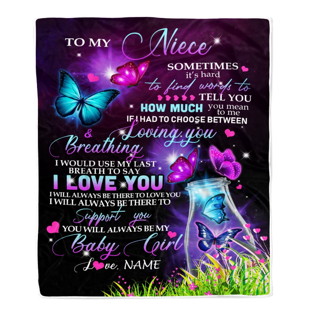 Personalized To My Niece Blanket From Aunt Auntie Butterfly Sometimes It's Hard To Find Words To Say I Love You Niece Birthday Christmas Fleece Blanket | siriusteestore