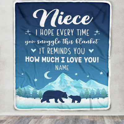 Personalized To My Niece Blanket From Aunt Auntie Uncle I Hope Every Time Bear Niece Birthday Graduation Christmas Customized Bed Fleece Throw Blanket | siriusteestore