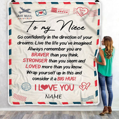 Personalized To My Niece Blanket From Aunt Uncle Air Mail Letter Confidently I Love You Niece Birthday Graduation Christmas Customized Fleece Throw Blanket | siriusteestore