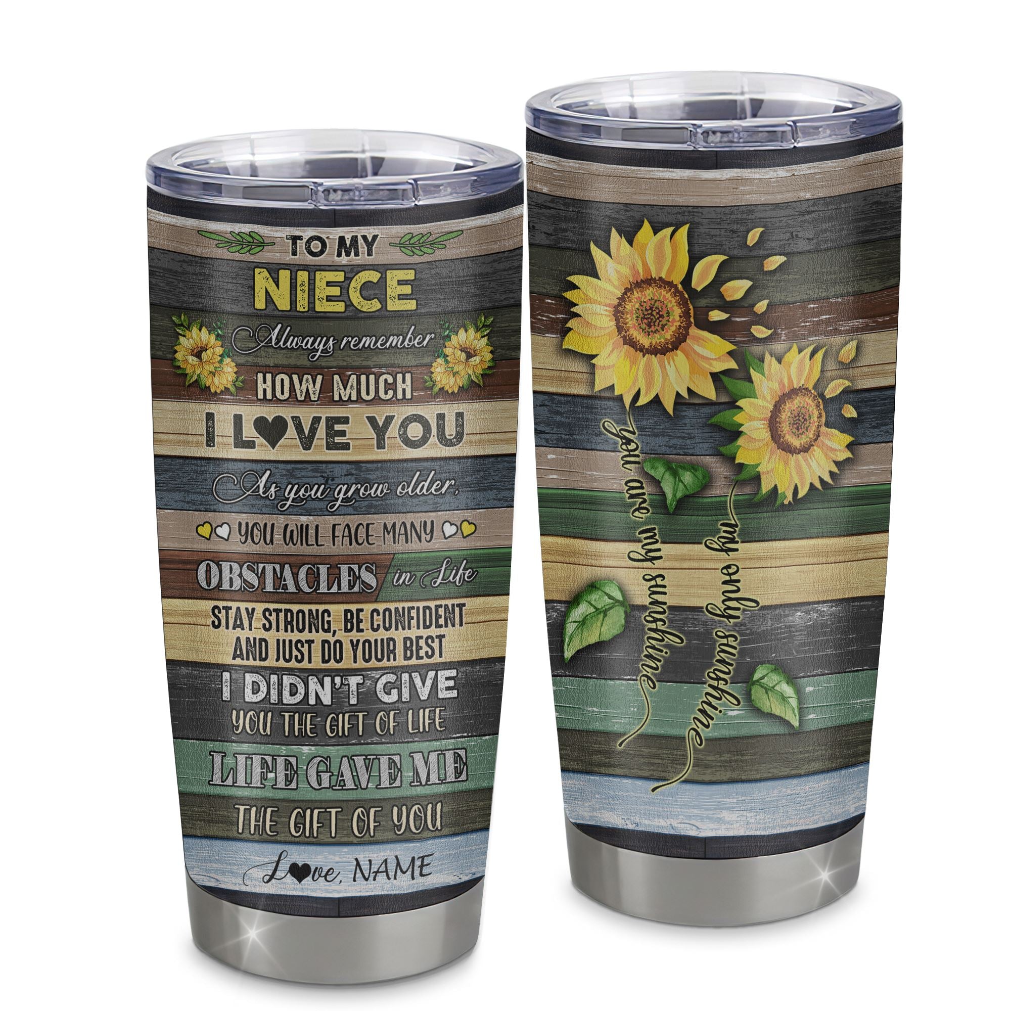 Personalized To My Niece From Aunt Uncle Auntie Stainless Steel Tumbler Cup Always Remember How Much I Love You Wood Sunflower Niece Birthday Christmas Travel Mug | siriusteestore