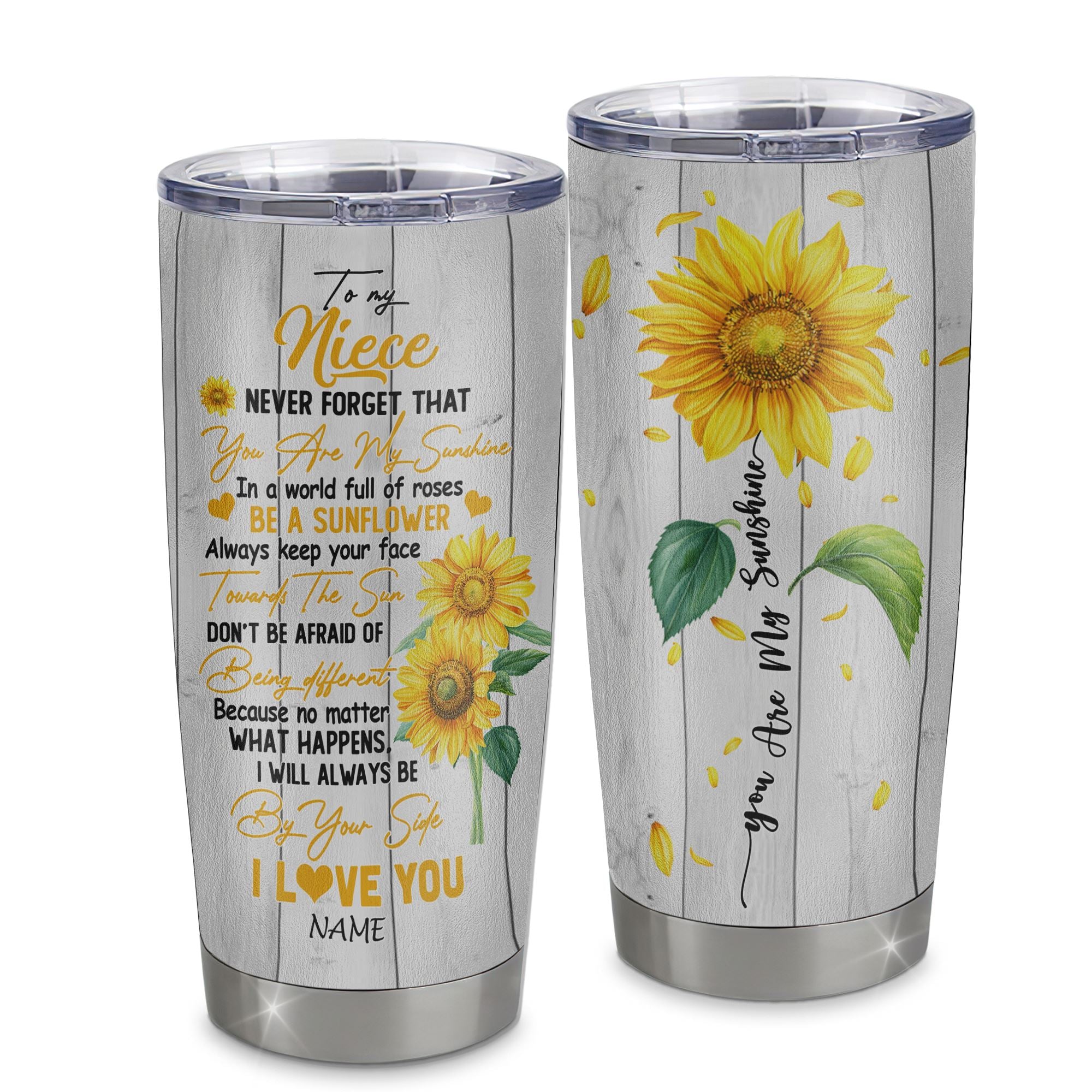 Personalized To My Niece From Aunt Uncle Stainless Steel Tumbler Cup Never Forget You Are My Sunshine Sunflower Niece Birthday Graduation Christmas Travel Mug | siriusteestore