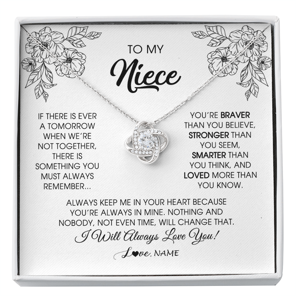 Love Knot Necklace | Personalized To My Niece Necklace From Aunt Auntie Uncle You're Braver Stronger Smarter Niece Birthday Christmas Customized Jewelry Gift Box Message Card | siriusteestore