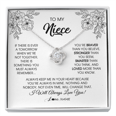 Love Knot Necklace | Personalized To My Niece Necklace From Aunt Auntie Uncle You're Braver Stronger Smarter Niece Birthday Christmas Customized Jewelry Gift Box Message Card | siriusteestore