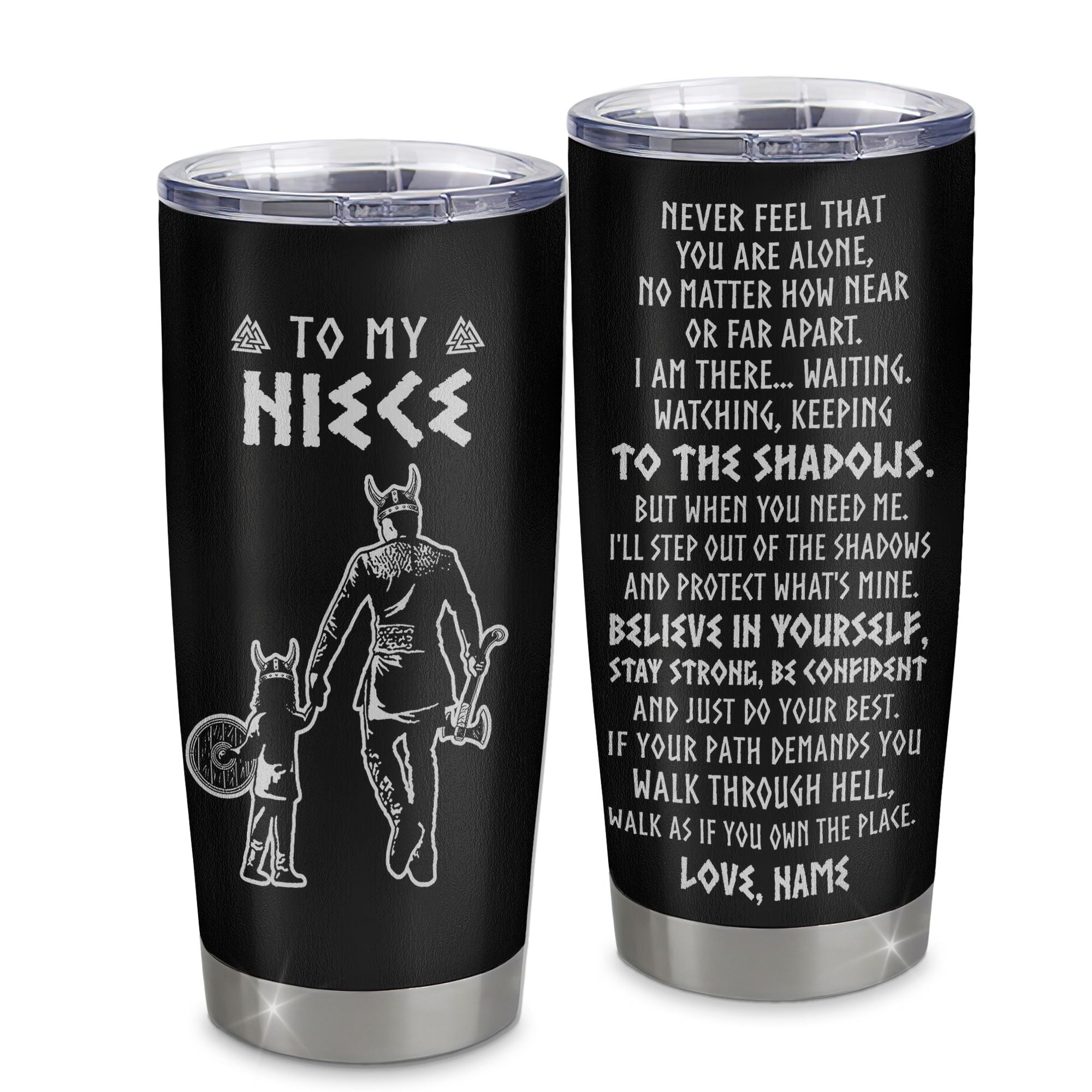Personalized To My Niece Tumbler Viking Stainless Steel Cup Never Feel You Are Alone Scandinavian Runes Viking Niece Birthday Christmas Pendant Travel Mug | siriusteestore