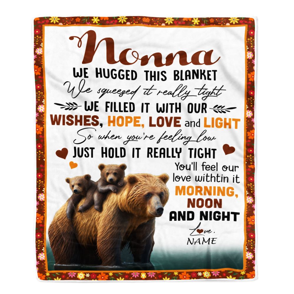Personalized To My Nonna Blanket From Granddaughter Grandson Bear I Love You Nonna Birthday Mothers Day Christmas Customized Fleece Throw Blanket | siriusteestore