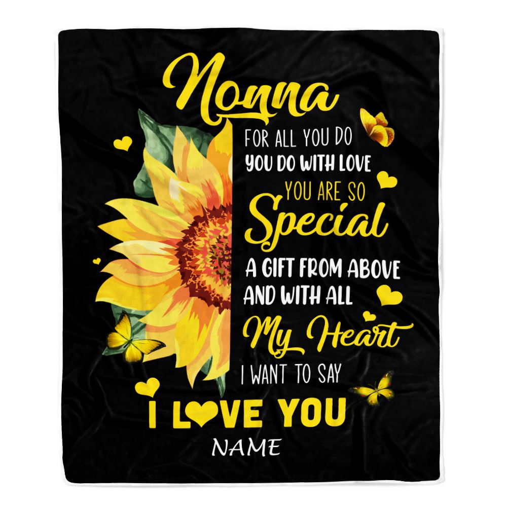 Personalized To My Nonna Blanket From Grandkids Granddaughter I Want To Say I Love You Sunfower Nonna Birthday Mothers Day Christmas Customized Fleece Blanket | siriusteestore
