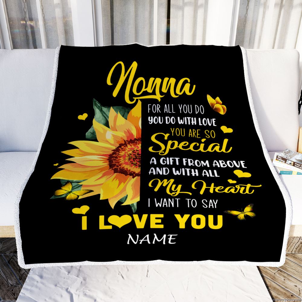 Personalized To My Nonna Blanket From Grandkids Granddaughter I Want To Say I Love You Sunfower Nonna Birthday Mothers Day Christmas Customized Fleece Blanket | siriusteestore
