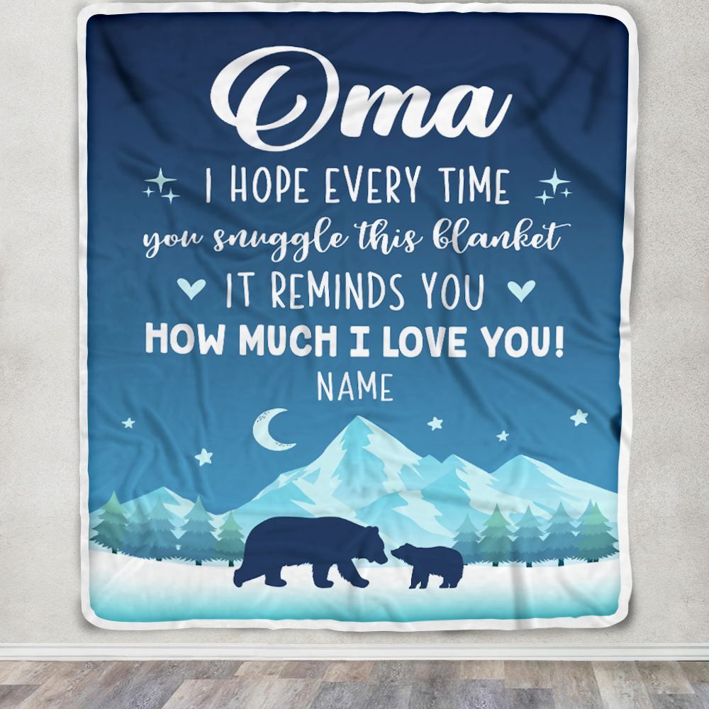Personalized To My Oma Blanket From Granddaughter Grandson I Hope Every Time Bear Oma Birthday Mothers Day Christmas Customized Fleece Throw Blanket | siriusteestore