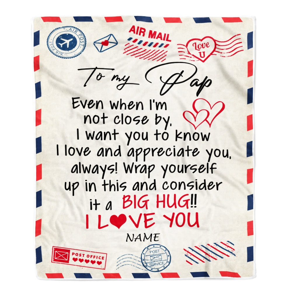 Personalized To My Pap Blanket From Grandkids I Love You Hugs Air Mail Letter Pap Birthday Fathers Day Christmas Customized Fleece Blanket | siriusteestore