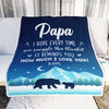 Personalized To My Papa Blanket From Granddaughter Grandson I Hope Every Time Bear Papa Birthday Fathers Day Christmas Customized Fleece Throw Blanket | siriusteestore