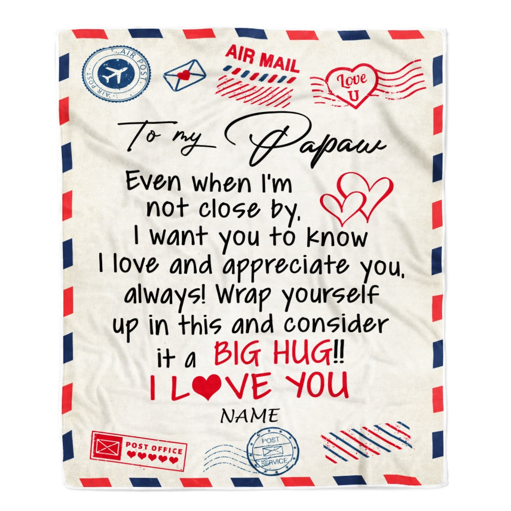 Personalized To My Papaw Blanket From Grandkids I Love You Hugs Air Mail Letter Papaw Birthday Fathers Day Christmas Customized Fleece Blanket | siriusteestore