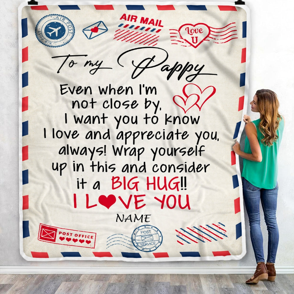 Personalized To My Pappy Blanket From Grandkids I Love You Hugs Air Mail Letter Pappy Birthday Fathers Day Christmas Customized Fleece Blanket | siriusteestore