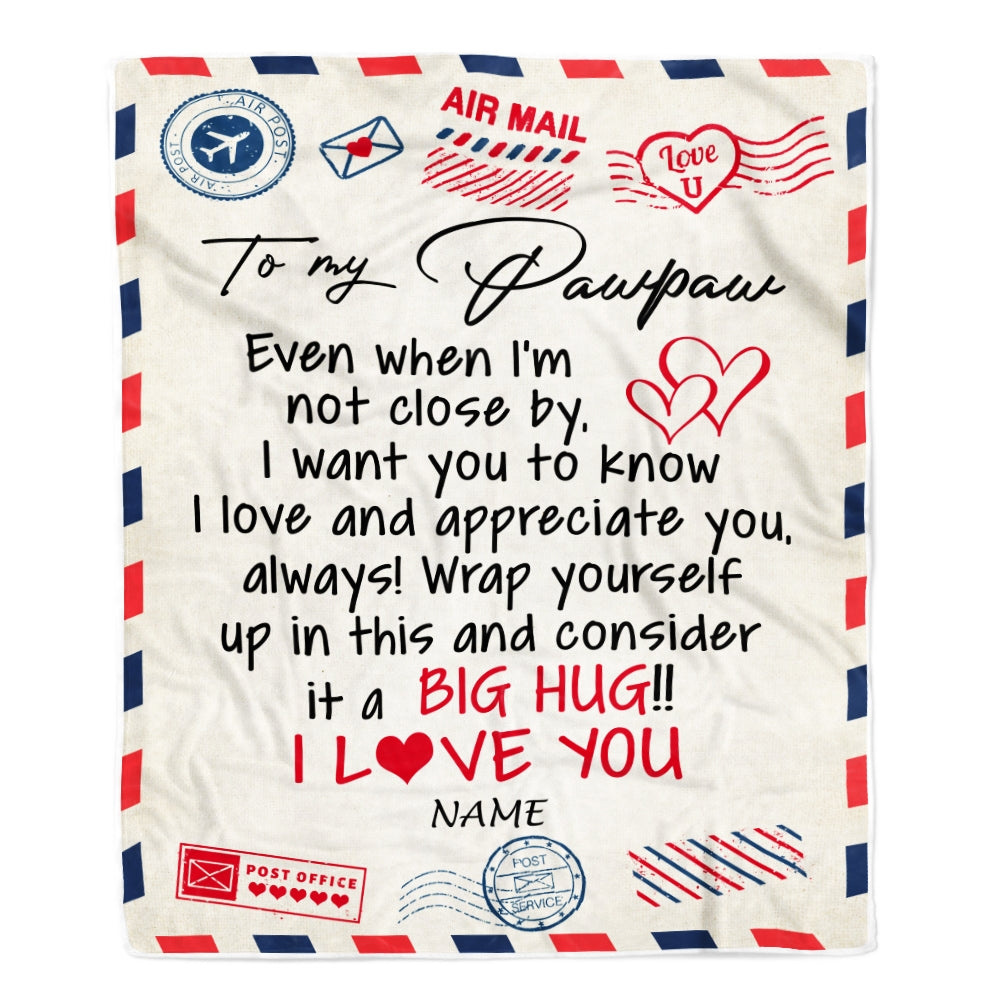 Personalized To My Pawpaw Blanket From Grandkids I Love You Hugs Air Mail Letter Pawpaw Birthday Fathers Day Christmas Customized Fleece Blanket | siriusteestore