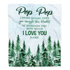 Personalized To My Pop Pop Blanket From Grandchildren Grandkids I Hope Every Time Forest Green Pop Pop Birthday Fathers Day Christmas Customized Fleece Blanket | siriusteestore