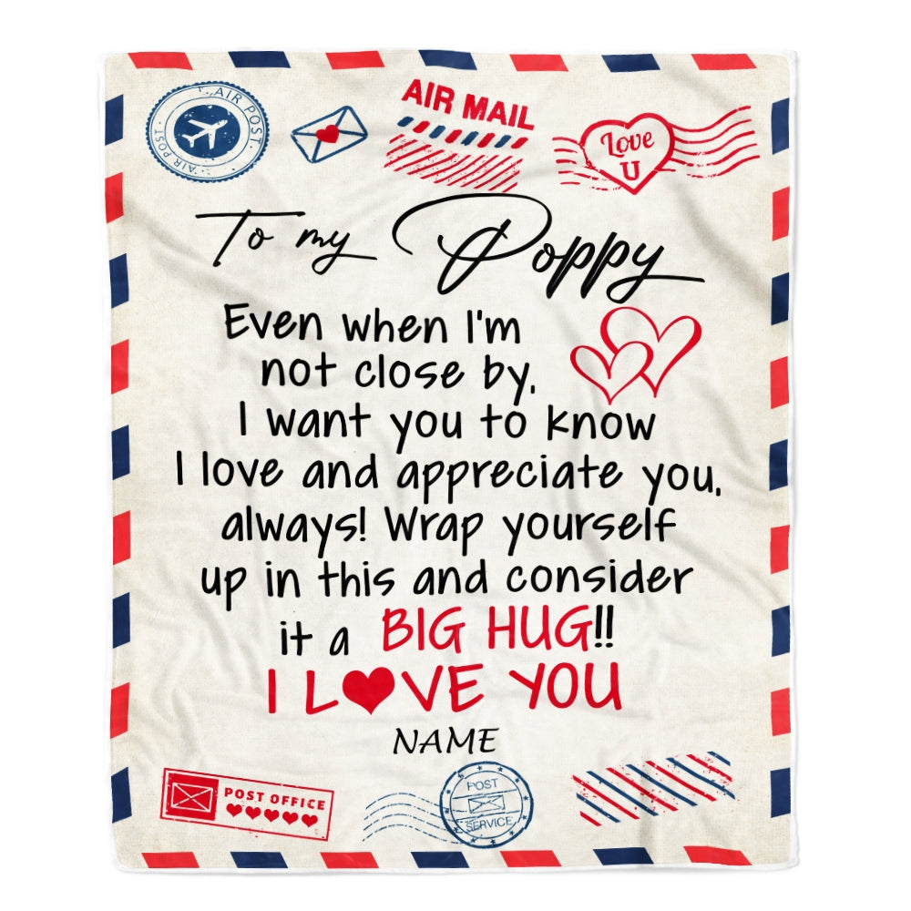 Personalized To My Poppy Blanket From Grandkids I Love You Hugs Air Mail Letter Poppy Birthday Fathers Day Christmas Customized Fleece Blanket | siriusteestore