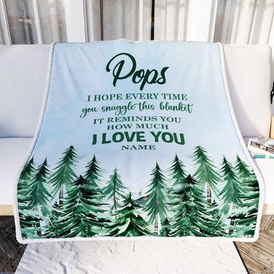Personalized To My Pops Blanket From Grandchildren Grandkids I Hope Every Time Forest Green Pops Birthday Fathers Day Christmas Customized Fleece Blanket | siriusteestore
