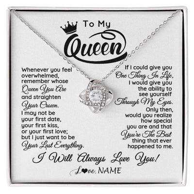 Love Knot Necklace | Personalized To My Queen Necklace From Husband Whenever You Feel Overwhelmed Soulmate Wife Valentines Day Birthday Christmas Customized Gift Box Message Card | siriusteestore