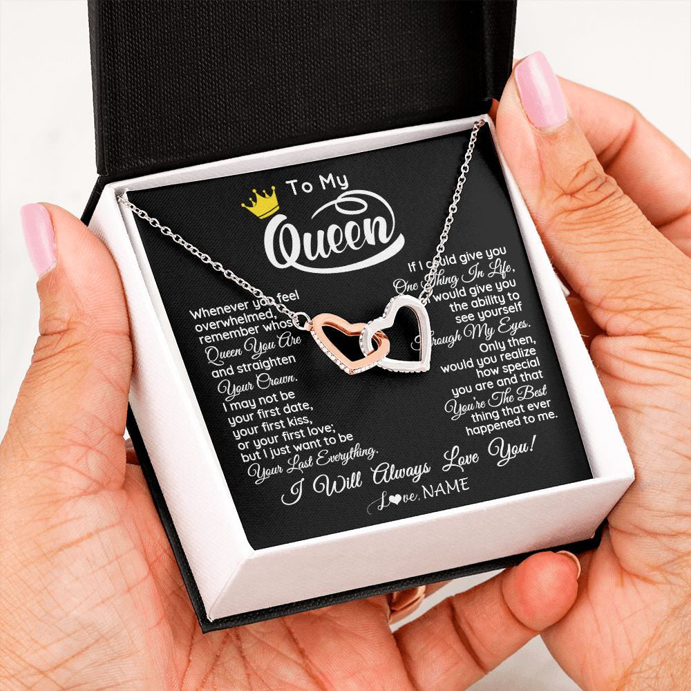 Interlocking Hearts Necklace | Personalized To My Queen Necklace From Husband Whenever You Feel Overwhelmed Wife Soulmate Valentines Day Birthday Christmas Customized Gift Box Message Card | siriusteestore