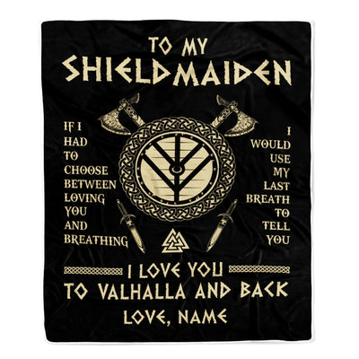 Personalized To My Shieldmaiden Viking Blanket Wife From Husband I Love You to Valhalla Soulmate Fiance Girlfriend Birthday Anniversary Fleece Throw Blanket | siriusteestore