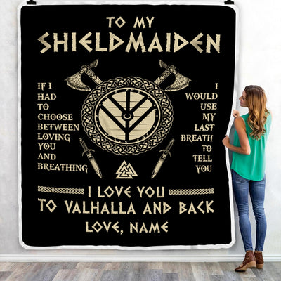 Personalized To My Shieldmaiden Viking Blanket Wife From Husband I Love You to Valhalla Soulmate Fiance Girlfriend Birthday Anniversary Fleece Throw Blanket | siriusteestore