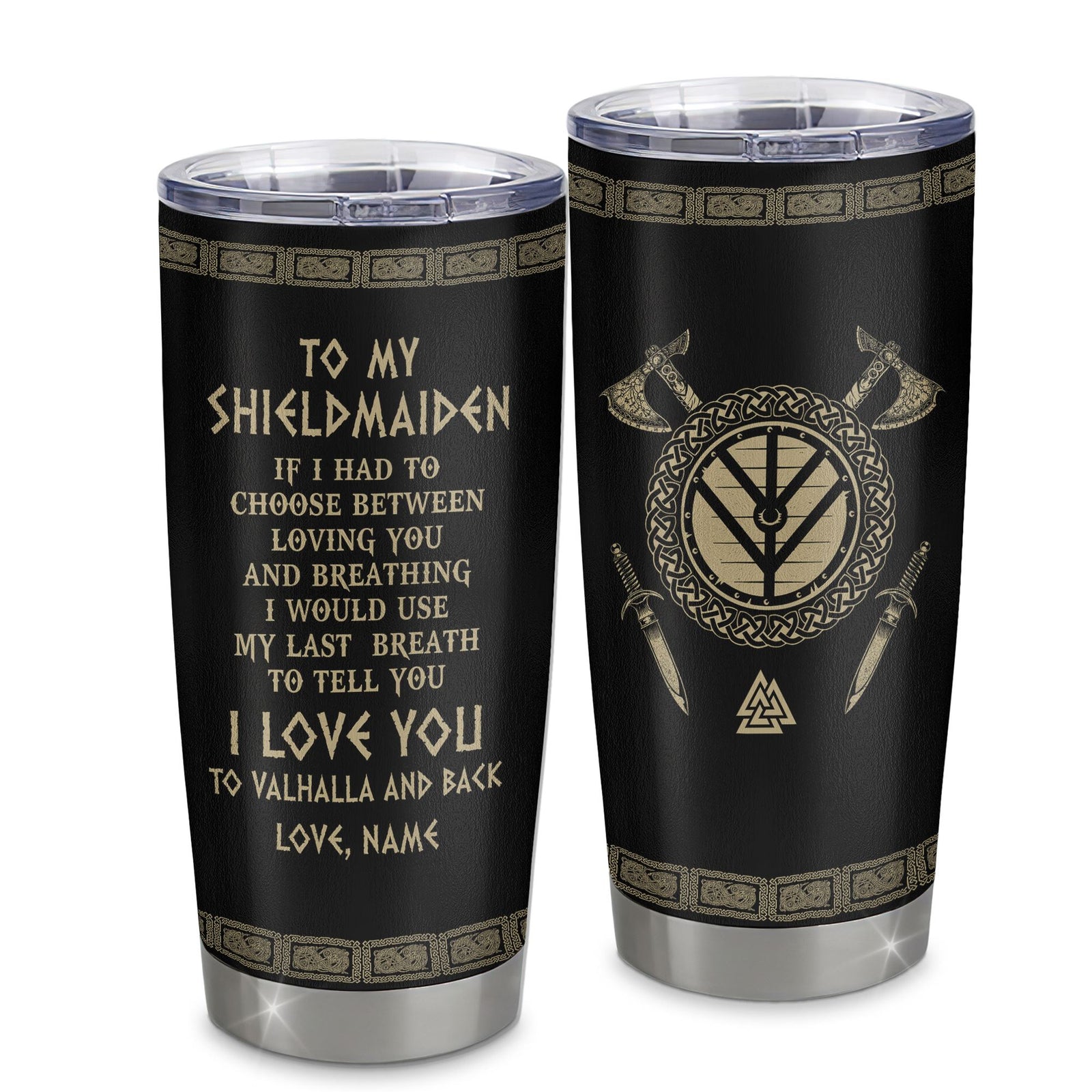 Personalized To My Shieldmaiden Viking Tumbler Wife From Husband I Love You To Valhalla Soulmate Girlfriend Birthday Anniversary Day Christmas Travel Mug | siriusteestore