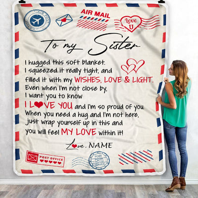 Personalized To My Sister Blanket From Brother Air Mail Letter I Love You Sister Birthday Christmas Thanksgiving Customized Fleece Throw Blanket | siriusteestore